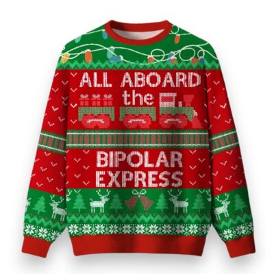 All Aboard The Bipolar Express Christmas The Polar Express Ugly Sweaters