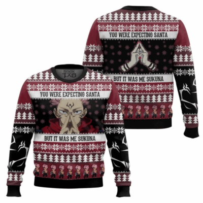 You Were Expecting Santa But It Was Me Sukuna Jujutsu Kaisen Ugly Sweaters