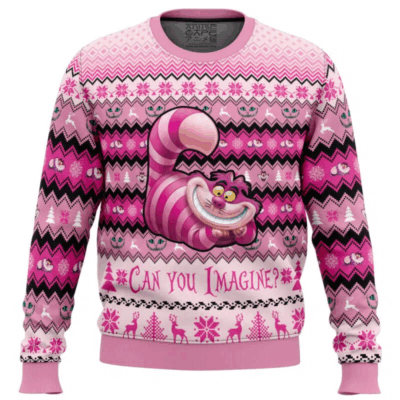 "Can You Imagine?" Alice in wonderland Ugly Sweaters