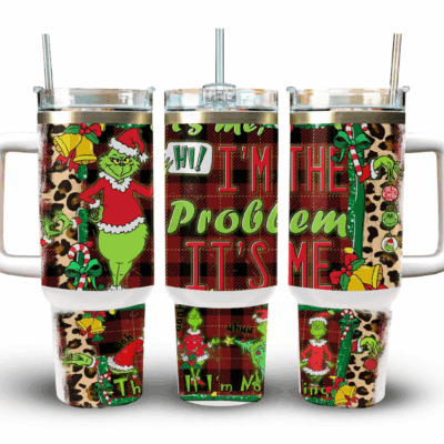 I'm The Problem Christmas The Grinch Stanley Tumblers 40z