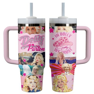 In Dolly We Trust Dolly Parton Stanley Tumblers 40z