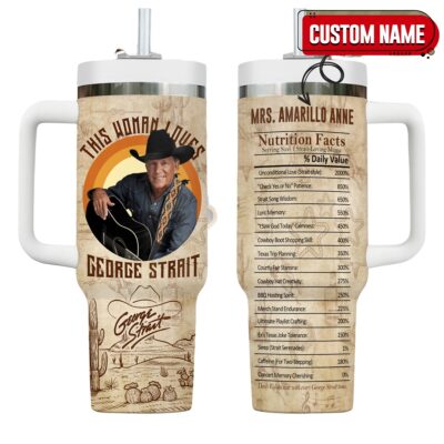 This Woman Loves George Strait George Strait Stanley Tumblers 40z
