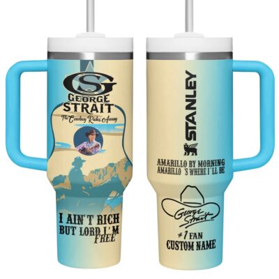 Amarillo’s where I’ll be George Strait Stanley Tumblers 40z