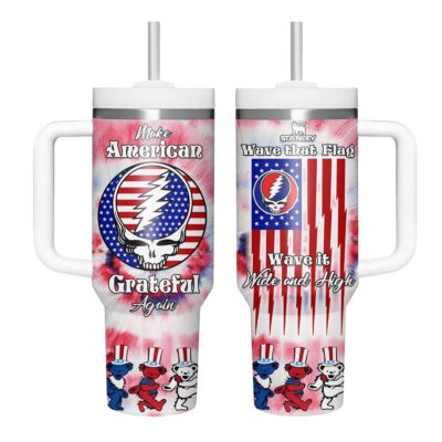 Make America Grateful Again Grateful Dead Stanley Tumblers 40z